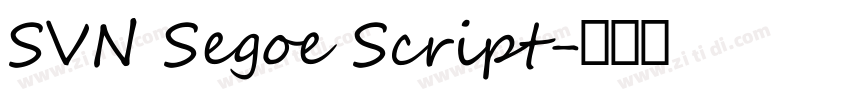 SVN Segoe Script字体转换
